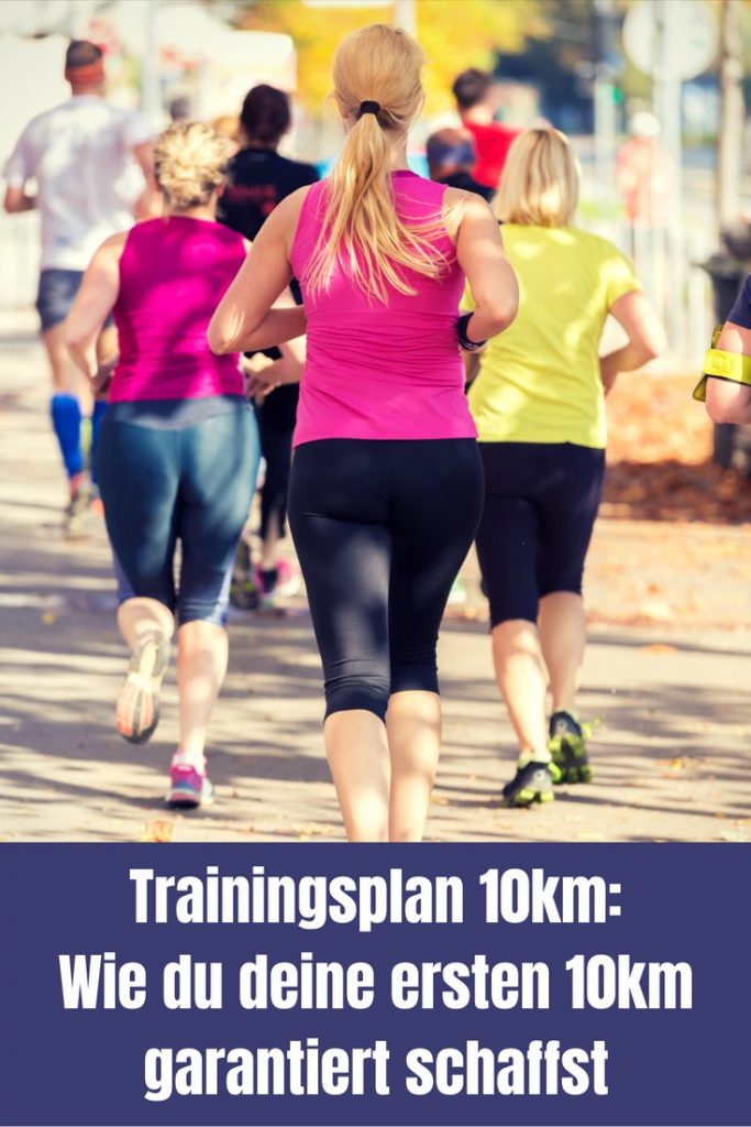 Trainingsplan 10 km Der Laufplan, um es als Anfänger zu schaffen Trainingsplan 10 km Der Laufplan, um es als Anfänger zu schaffen