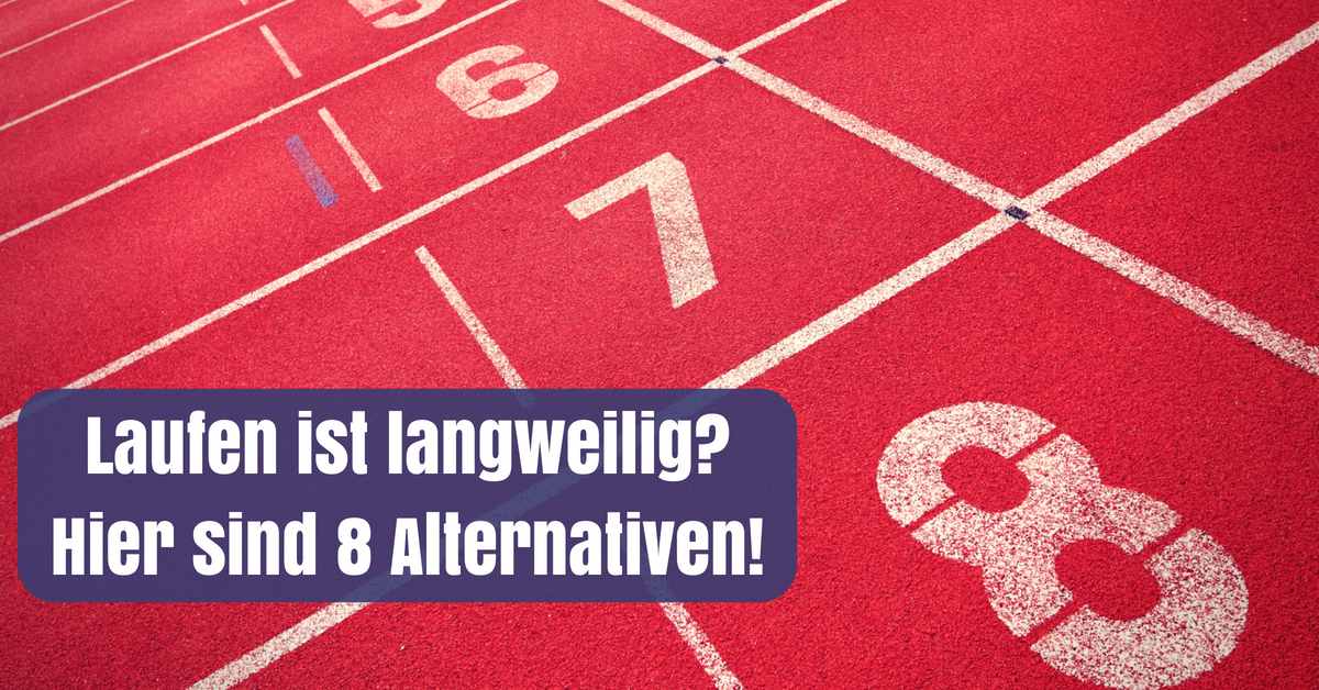 Laufen ist langweilig