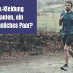 Plastik-Kleidung und Laufen, ein unzertrennliches Paar?
