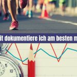 Wie und womit dokumentiere ich am besten mein Training? Dein Sport.Hirn…