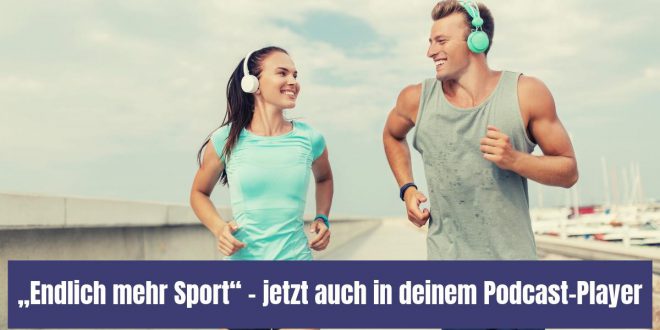 Endlich mehr Sport - der Podcast vom ausdauerblog