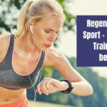 Regeneration und Sport – warum mehr Training nicht besser ist