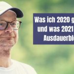 Was ich 2020 gelernt habe und was 2021 für dich im Ausdauerblog bringt