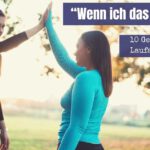 “Wenn ich das schaffe…“ – 10 Geschichten von LaufanfängerInnen