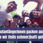 LaufanfängerInnen packen aus – 7 Dinge, die wir (teils schmerzhaft) gelernt haben