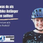 Alles was du als Mountainbike Anfänger wissen solltest