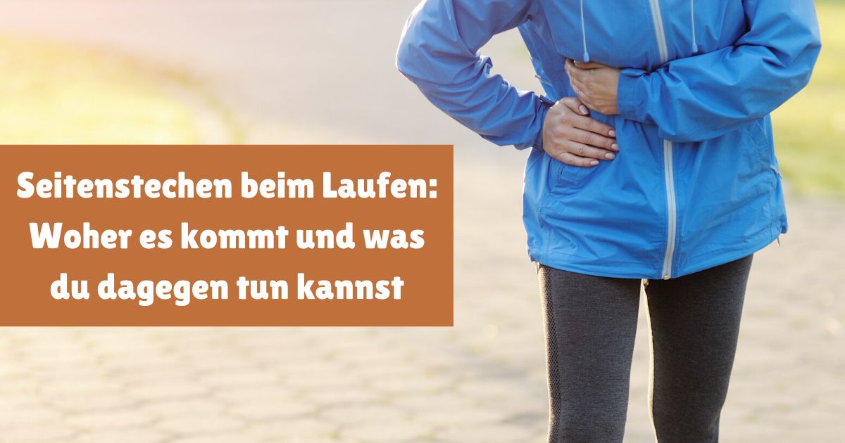 Seitenstechen beim Laufen Was du dagegen tun kannst