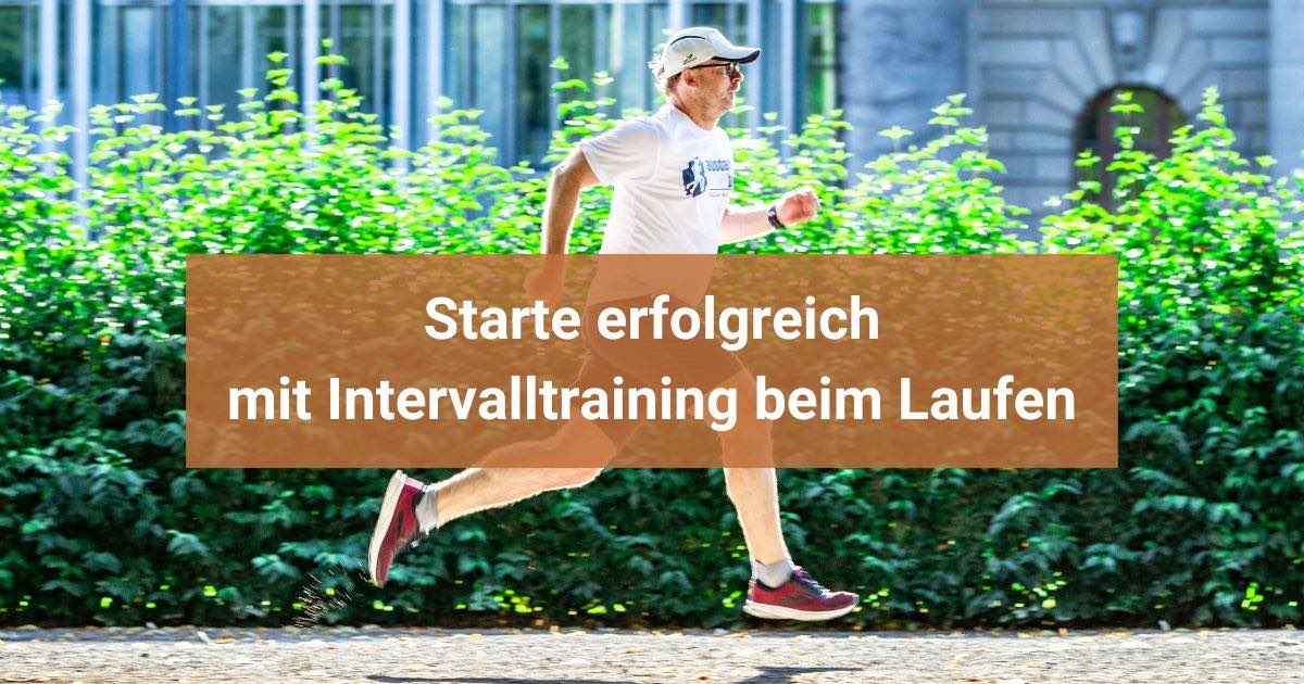 Intervall Laufen: Dein Einstiegs-Guide für effektives Intervall Training, das dich fitter und schneller macht.